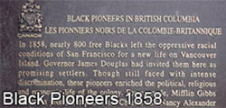 Plaque Commemorating the arrival of Black Pioneers in 1858