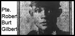 Pte. Robert Gilbert captured a German Officer and 24 of his men at Vimy Ridge.
